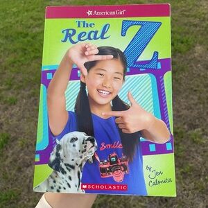 American Girl The Real Z by Jen Calonita Book